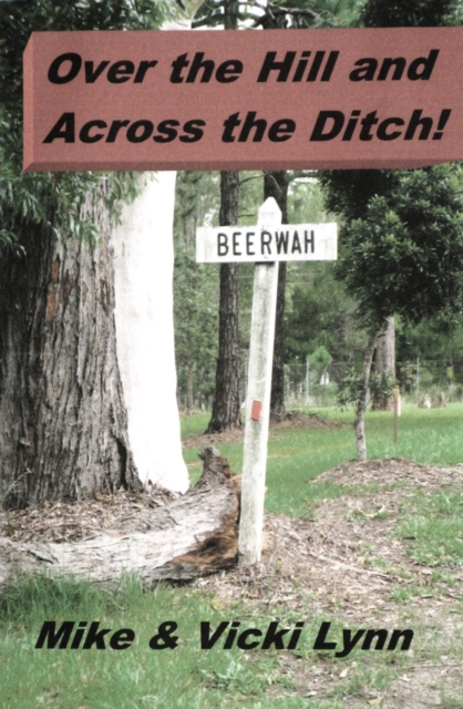 Over the Hill and Across the Ditch