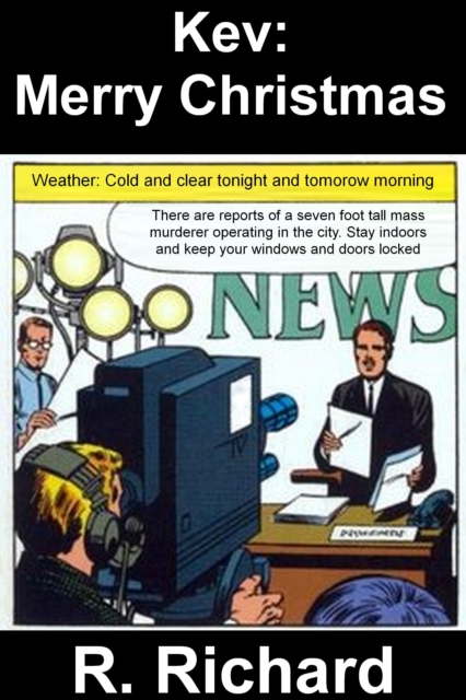 Kev: Merry Christmas