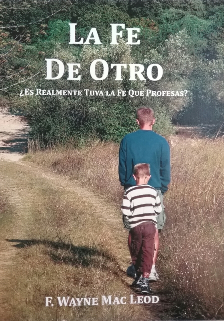 La Fe de Otro