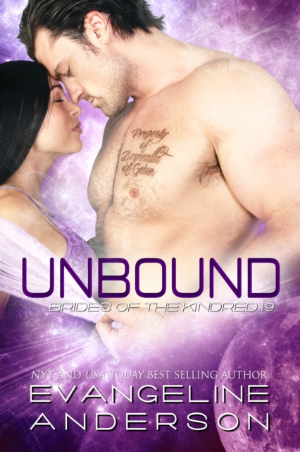 Unbound...Book 19 in the Brides of the Kindred Series