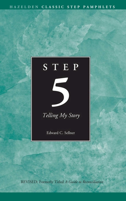Step 5 AA Telling My Story