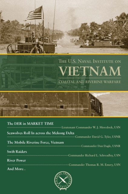 U.S. Naval Institute on Vietnam: Coastal and River