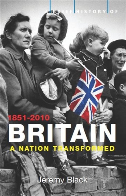 Brief History of Britain 1851-2021