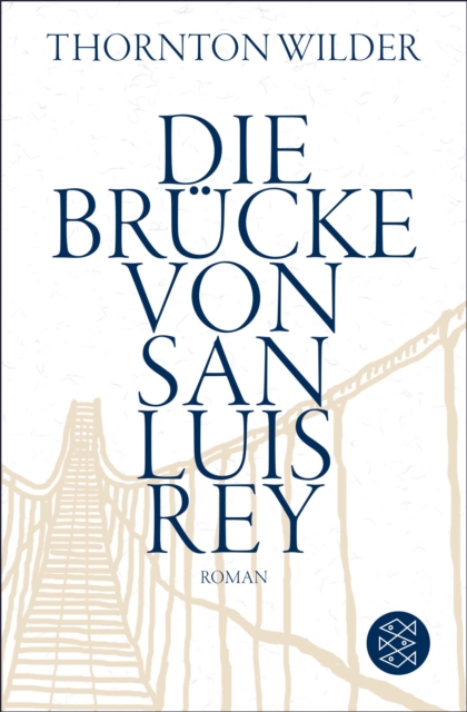 Die Brücke von San Luis Rey