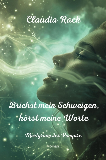 Brichst mein Schweigen, hörst meine Worte