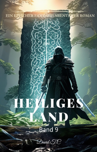 Heiliges Land:Ein Epischer Fantasie Abenteuer Roman (Band 9)