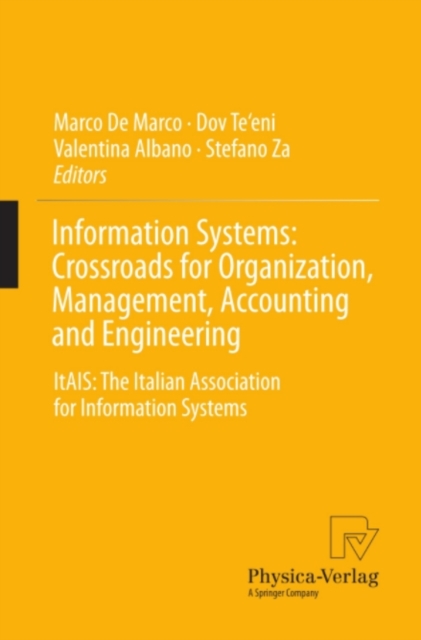 Information Systems: Crossroads for Organization, Management, Accounting and Engineering
