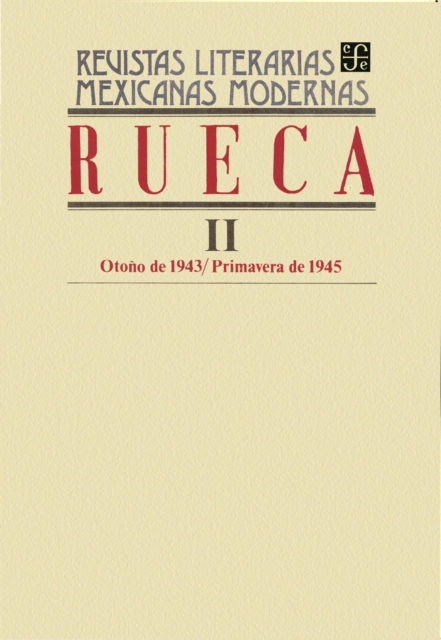 Rueca II, otono de 1943-primavera de 1945