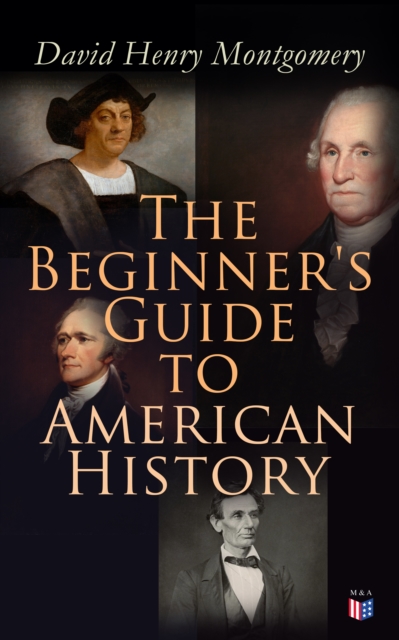 Beginner's Guide to American History