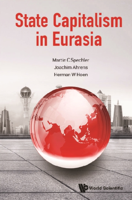 State Capitalism In Eurasia