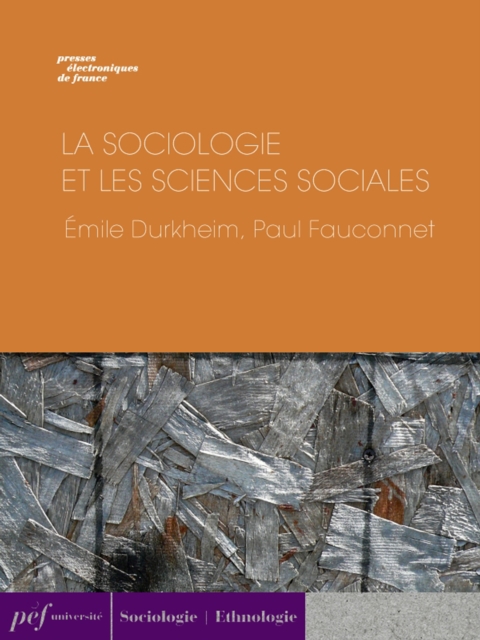 La Sociologie et les sciences sociales
