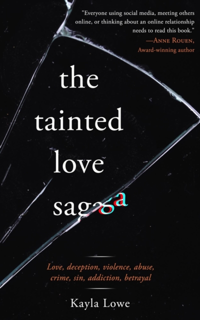Tainted Love Saga