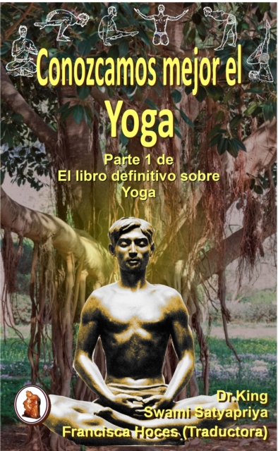 Conozcamos Mejor El Yoga