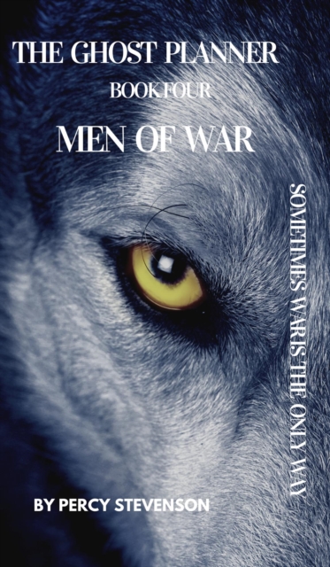 Ghost Planner Book Four... Men Of War...