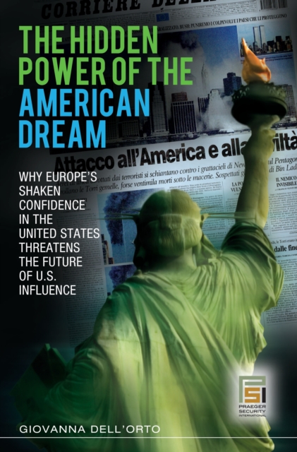 Hidden Power of the American Dream