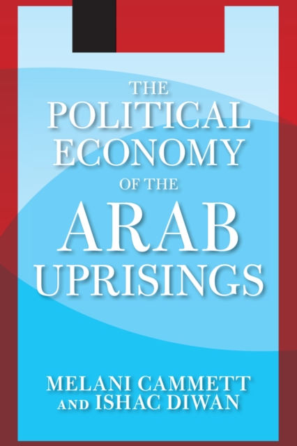 Political Economy of the Arab Uprisings