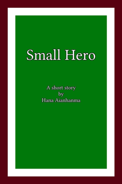 Small Hero
