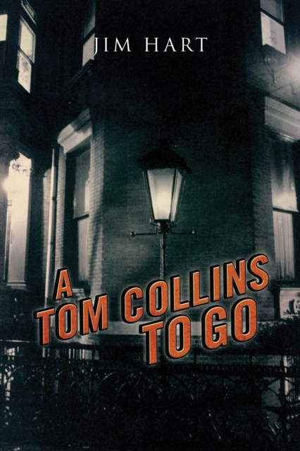 Tom CollinsTo Go