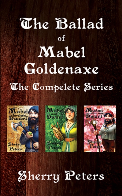Ballad of Mabel Goldenaxe: The Complete Series