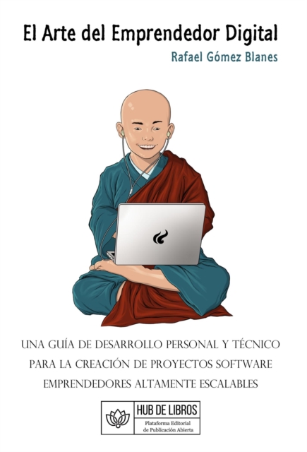 El Arte del Emprendedor Digital