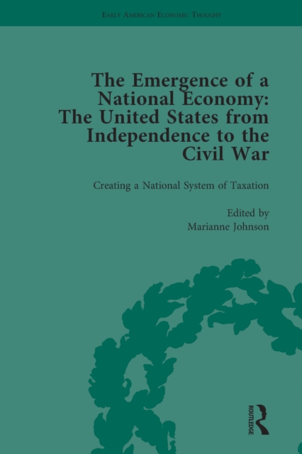 Emergence of a National Economy Vol 2