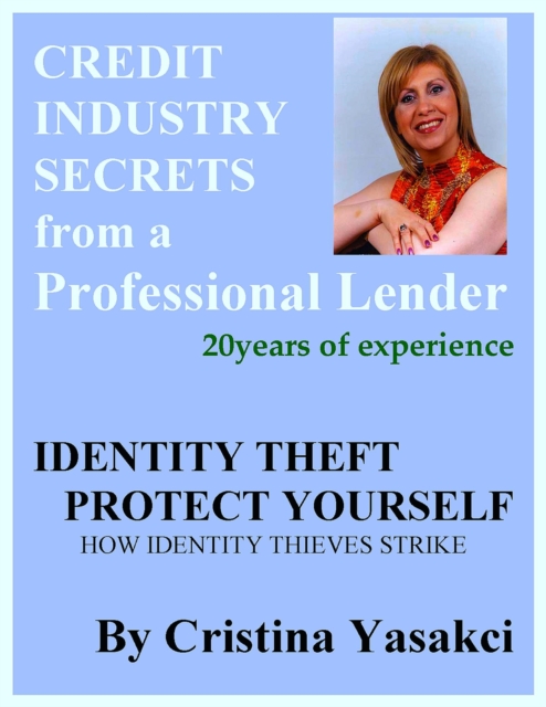 Identity Theft - Protect Yourself
