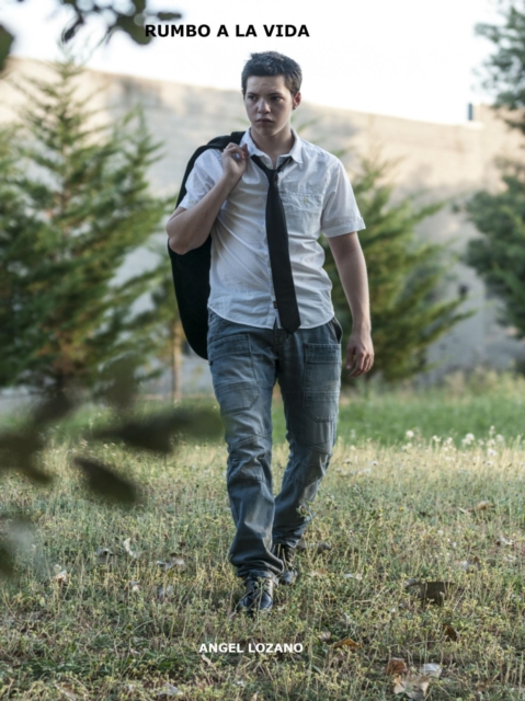 Rumbo a la vida