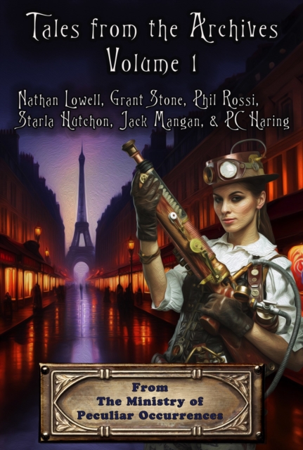 Tales from the Archives: Volume 1