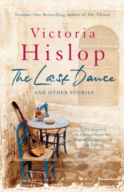 Last Dance and Other Stories