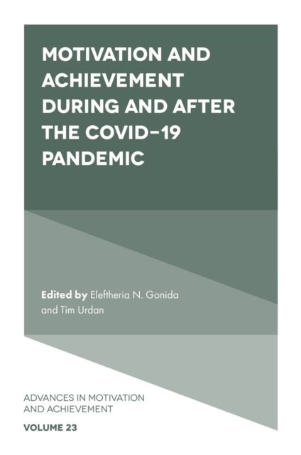 Motivation and Achievement During and After the COVID-19 Pandemic