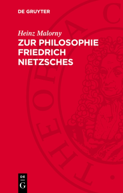 Zur Philosophie Friedrich Nietzsches
