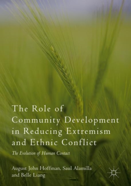Role of Community Development in Reducing Extremism and Ethnic Conflict
