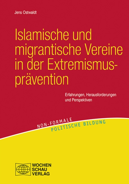 Islamische und migrantische Vereine in der Extremismusprävention