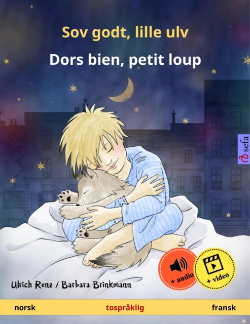 Sov godt, lille ulv – Dors bien, petit loup (norsk – fransk)