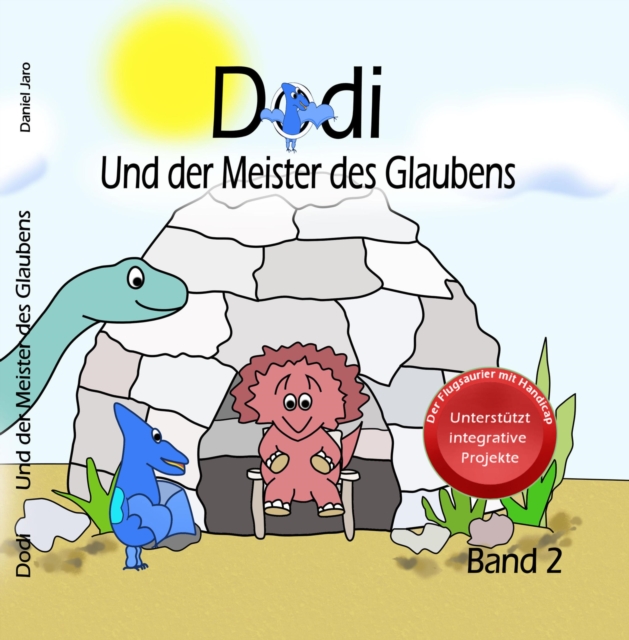 Dodi - Und der Meister des Glaubens Band 2