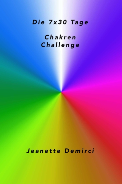 7x30 Tage Chakren - Challenge