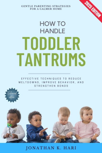 How to Handle Toddler Tantrums: