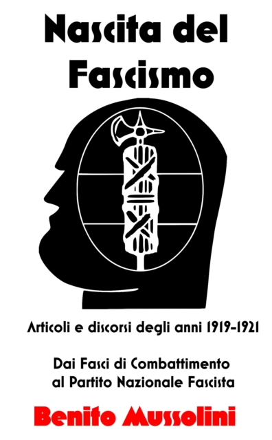 Nascita del Fascismo
