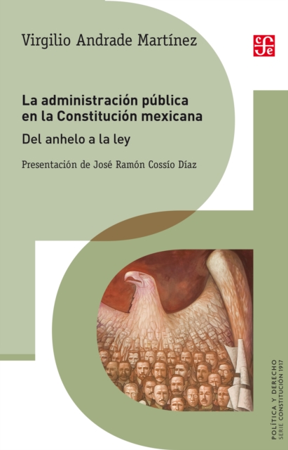 La administracion publica en la Constitucion mexicana