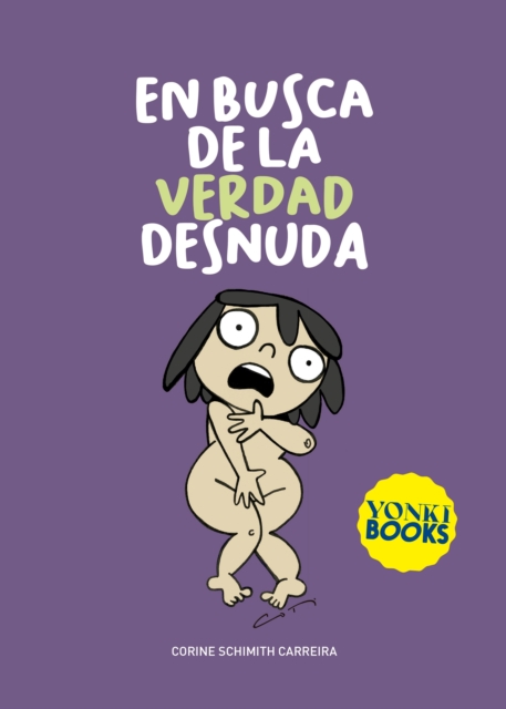 En busca de la verdad desnuda