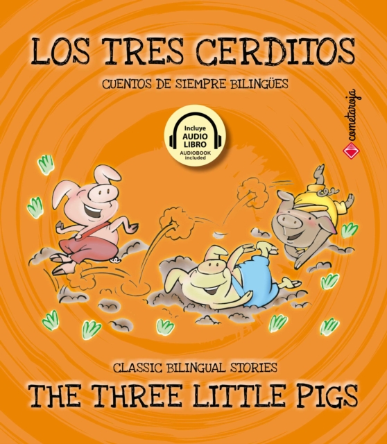 Los tres cerditos / The Three Little Pigs
