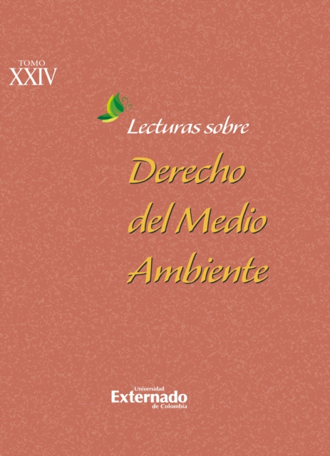 Lecturas sobre derecho del medio ambiente. Tomo XXIV