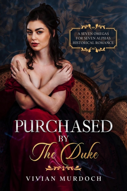 Purchased by the Duke