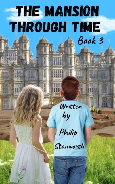 Mansion Through Time Book 3