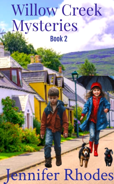Willow Creek Mysteries Book 2