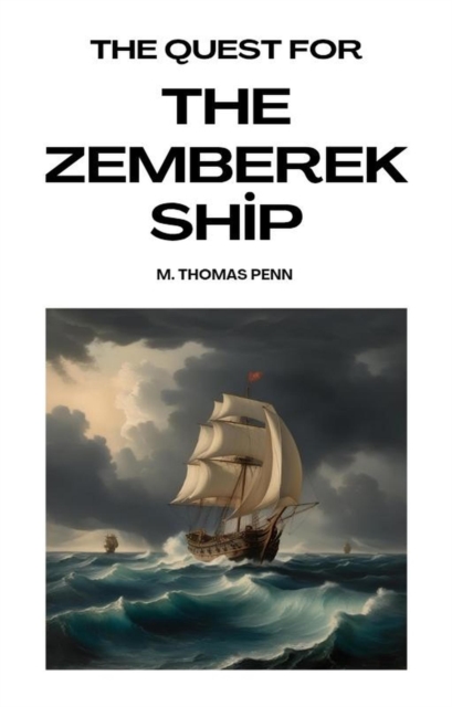 Quest for the Zemberek Ship