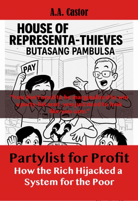 Partylist for Profit: How the Rich Hijacked a System for the Poor