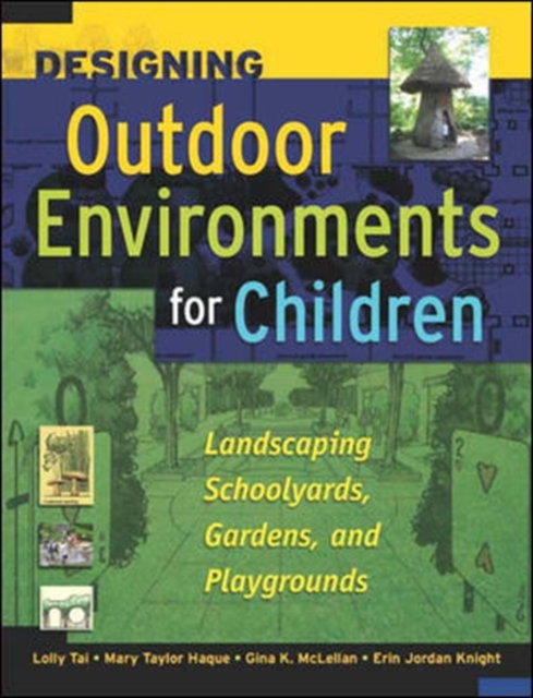 Designing Outdoor Environments for Children