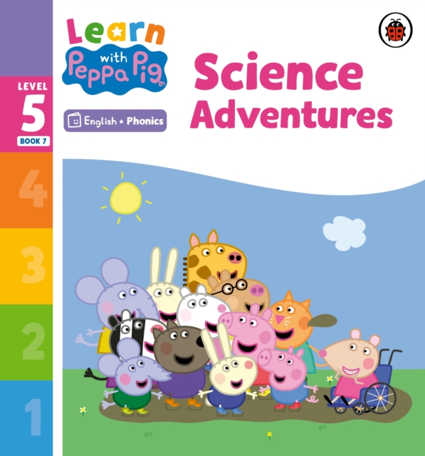 Learn with Peppa Phonics Level 5 Book 7   Science Adventures (Phonics Reader)