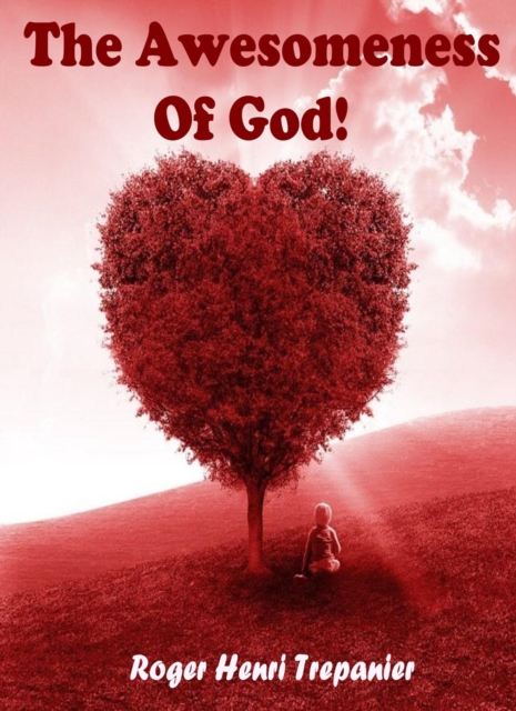 Awesomeness Of God!